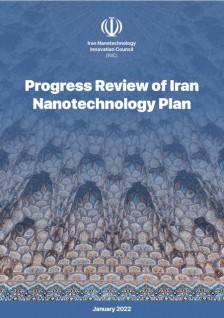 Progress review of Iran Nanotechnology plan published in English