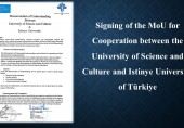 Signing of the Memorandum of Understanding between the University of  Science and Culture and Istinye University of  Türkiye